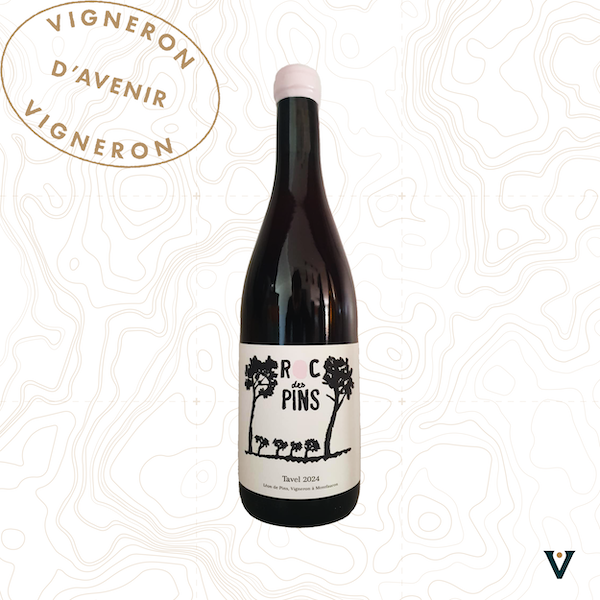 ROC DES PINS, TAVEL 2024 - VINS DE LIEUX