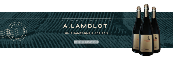 A.Lamblot, un Champagne d'artisan