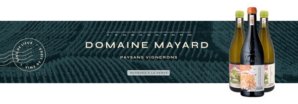 Domaine Mayard, paysans vignerons