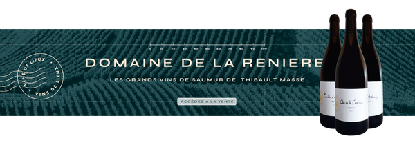 Domaine de la Renière, les grands vins de Saumur de Thibaut Masse