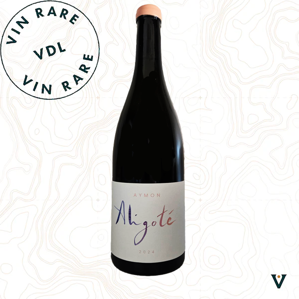 MAISON AYMON, ALIGOTÉ 2024 - VINS DE LIEUX